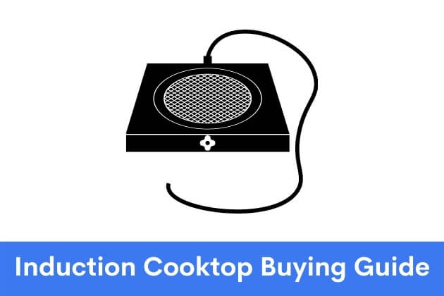 Induction Cooktop Buying Guide 