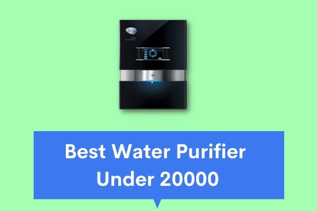 Best Water Purifier Under 20000