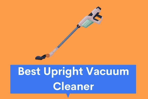 Best Upright Vacuum Cleaner